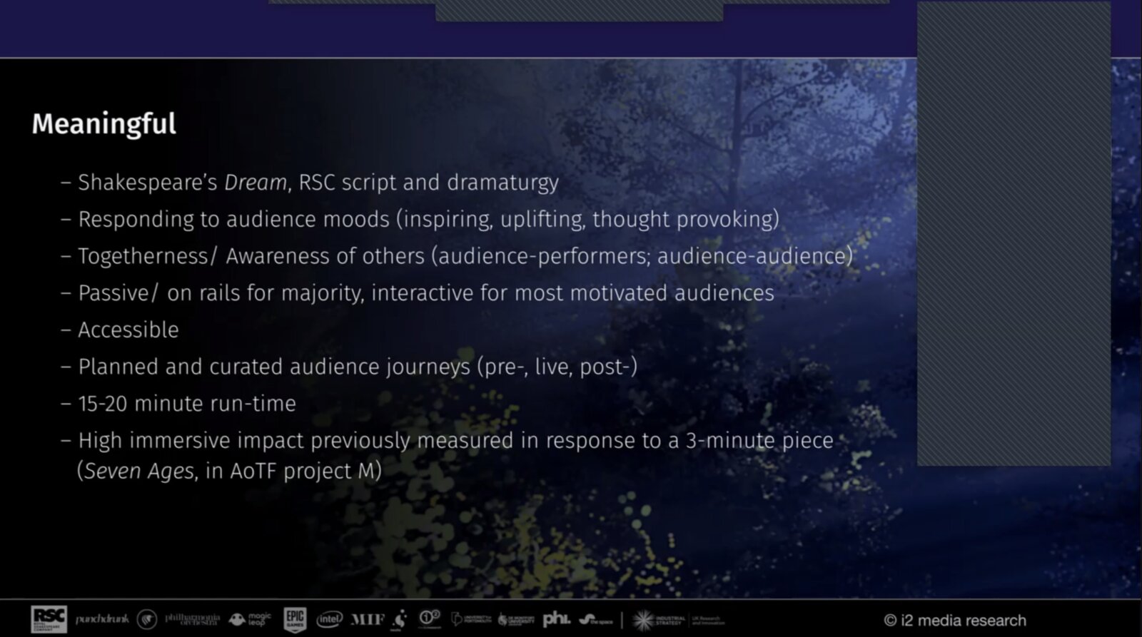 Slide defining what 'meaningful' meant for Dream: Shakespeare script, togetherness, accessibility, curated audience journeys